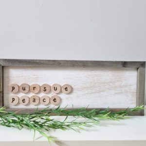 Home Decor - Pursue Peace